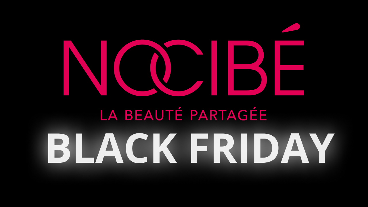 Nocibé Fontainebleau fête le Black Friday